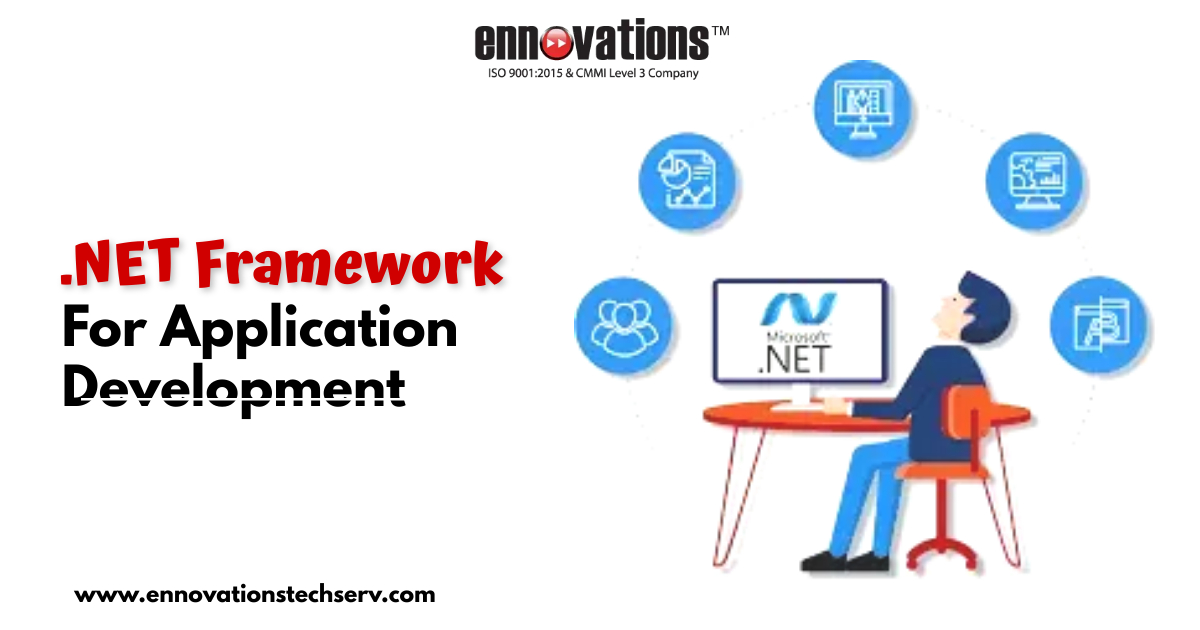 NET Framework For Application Development