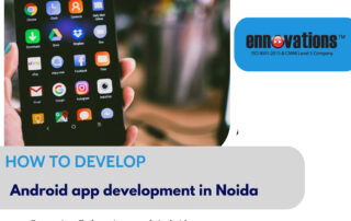 Android app development in Noida